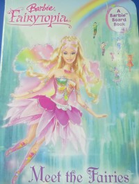 Barbie Fairytopia ; Meet The Fairies