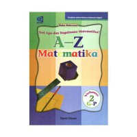 Buku Referensi : Seri Ensiklopedi Anak A- Z Matematika Volume 2 G - P