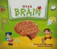 Otak : Brain : Seri Organ Tubuh