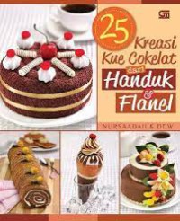 25 Kreasi Kue Cokelat dari Handuk dan Flanel