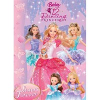 Barbie in the 12 Dancing princesses Sister Forever
