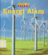 Mengenal Ilmu: Energi ; Energi Alam
