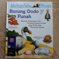 Aku Ingin Tahu Mengapa : Burung Dodo Punah