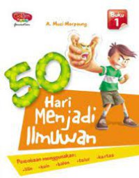 50 Hari Menjadi Ilmuwan