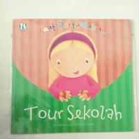 Saat Pertamaku Tour Sekolah
