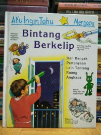 Aku Ingin Tahu Mengapa : Bintang Berkelip