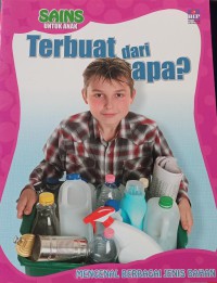 Sains untuk Anak : Terbuat dari Apa?