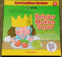 Seri Pendidikan Karakter : Belajar Makan Sayur