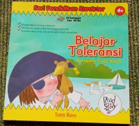 Seri Pendidikan Karakter : Belajar Toleransi Bersama Putri Kecil