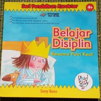 Seri Pendidikan Karakter : Belajar Disiplin Bersama Putri Kecil