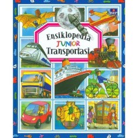 Ensiklopedia Junior : Transportasi