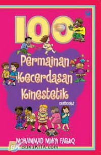 100 permainan yang mengasah kecerdasan kinestetik