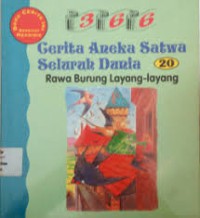 366 Cerita aneka Satwa 20 seluruh Dunia : Rawa Burung Layang - layang