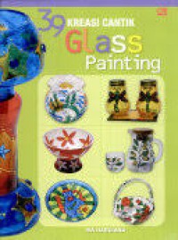 39 Kreasi Cantik Glass Painting untuk Pernak - pernik Rumah Tangga