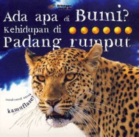 Ada apa di Bumi ? Hehidupan di Padang Rumput