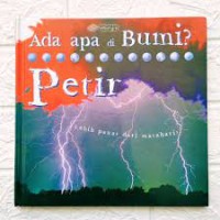 Ada Apa di Bumi? Petir ; Lebih Panas dari Matahari