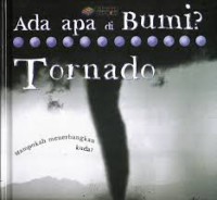 Ada Apa di Bumi? Tornado  : Mampukah Menerbangkan Kuda ?