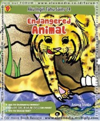Aku Ingin Tahu Sains 14 : Endangered Animal