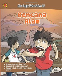 Aku Ingin Tahu Sains 15 : Bencana Alam