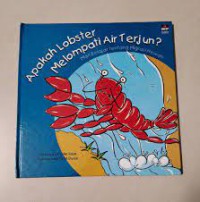 Apakah Lobster Melompati Air Terjun ? Mari Belajar tentang Migrasi Hewan