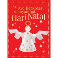 Ayo Berkreasi Menyambut natal