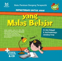Buku Panduan Dogeng Terapeutik : Hipniterapi Untuk Anak Yang Malas Belajar