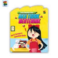 Cerdas Mengelola Emosi : Aku tidak Berteriak