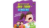 Cerdas Mengelola Emosi : Aku tidak Cengeng