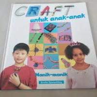 Craf Untuk Anak - anak : Manik - Manik