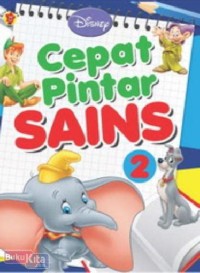 Disney : Cepat Pintar Sains 2