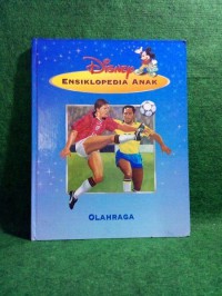 Disney Ensiklopedia Anak : Olah raga