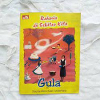 Gula : disertai percobaan sederhana