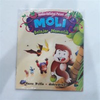 Hewan Sahabat Petani : Moli Belajar memetik