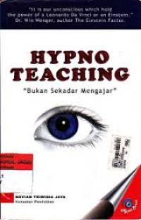 Hypno Teaching :Bukan Sekadar Mengajar