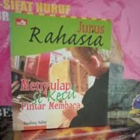 Jurus Rahasia Menyulap Si Kecil Pintar membaca