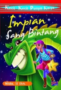 Kecil - kecil Punya Karya : Impian Sang Bintang