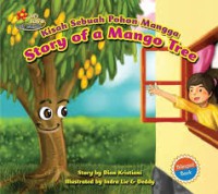 Kisah Sebuah Pohon mangga : story of A Mango Tree