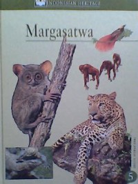 Margasatwa : Indonesia Heritage