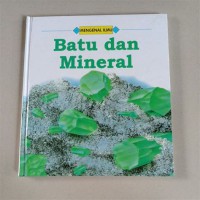 Mengenal Ilmu: Batu dan Mineral