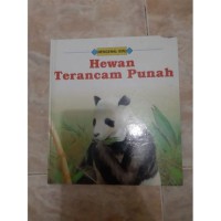 Mengenal Ilmu: Hewan Terancam Punah