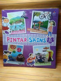 Pintar Sains 2 : Lingkumgam, Peralatan Sehari - hari, Mikroorganisme , Suhu Dan Panas