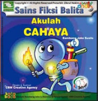 Sains Fiksi Balita : Akulah Cahaya