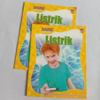 Sains Untuk Anak : Listrik ; Bagaimana Menggunakan Listrik