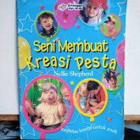 Seni membuat Kreasi Pesta