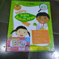 Sentra sains dan bahan alam : Usia 5-6 tahun