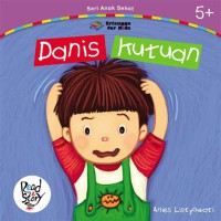 Seri Anak Sehat : Danis Kutuan