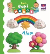 Seri bayi hebat : alam