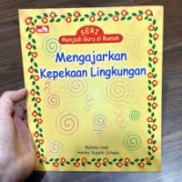 Seri Menjadi Guru di Rumah : Mengajarkan Kepekaan Lingkungan