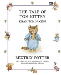 The Tale Of Tom Kitten   : Kisah Tom Kucing